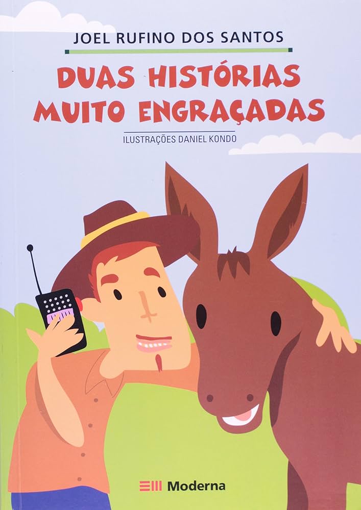 Duas Histórias Muito Engraçadas - Joel Rufino dos Santos